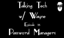 Ep. 25 Password Managers