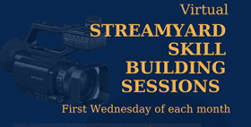 StreamYard Skill Building Sessions