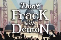 Don&#039;t Frack with Denton