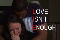 Love Isn&#039;t Enough
