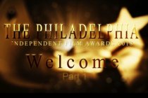 Phila. Independent film Awards 