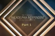 Phila Independent Film Awards 