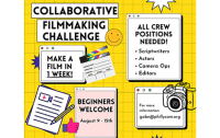 Call for Crew Positions for upcoming Collaborative Filmmaking Challenge